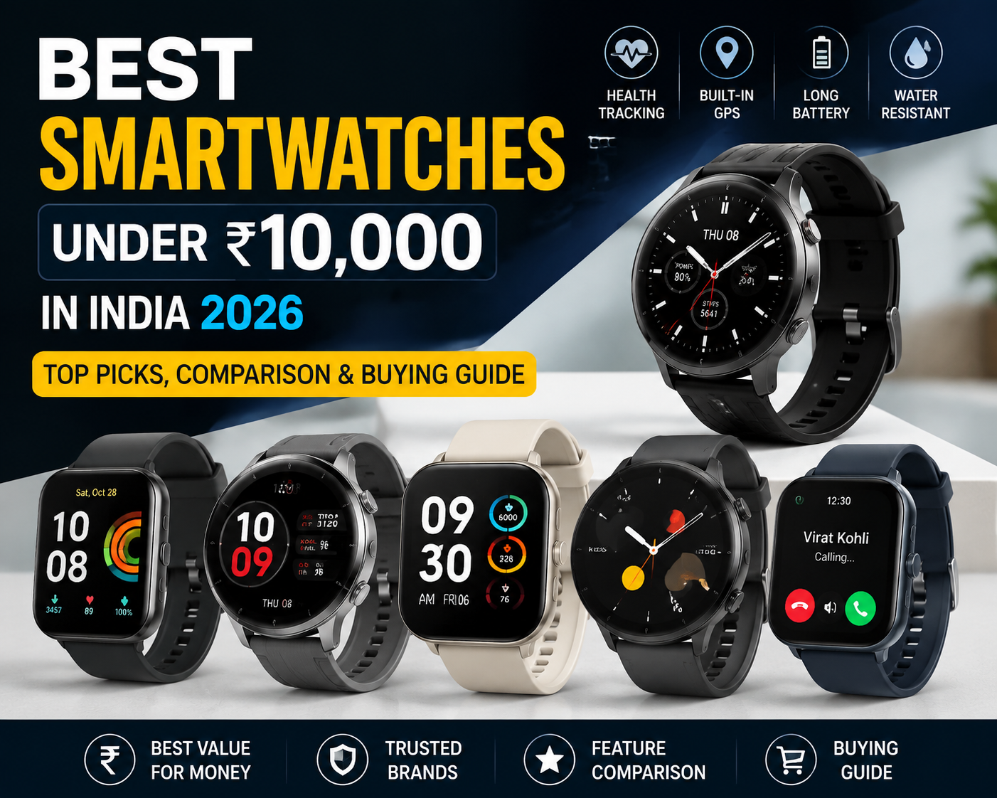 Best Smartwatches Under ₹10,000 in India 2026 with AMOLED Display, GPS and Health Features