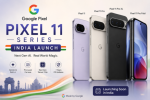 Google Pixel 11 Series design and display comparison showing Pixel 11, Pixel 11 Pro, Pixel 11 Pro XL and Pixel 11 Pro Fold