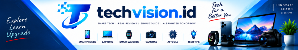 TechVision.ID technology website banner featuring smart tech, smartphones, laptops, AI tools, cameras, smartwatches and digital innovation
